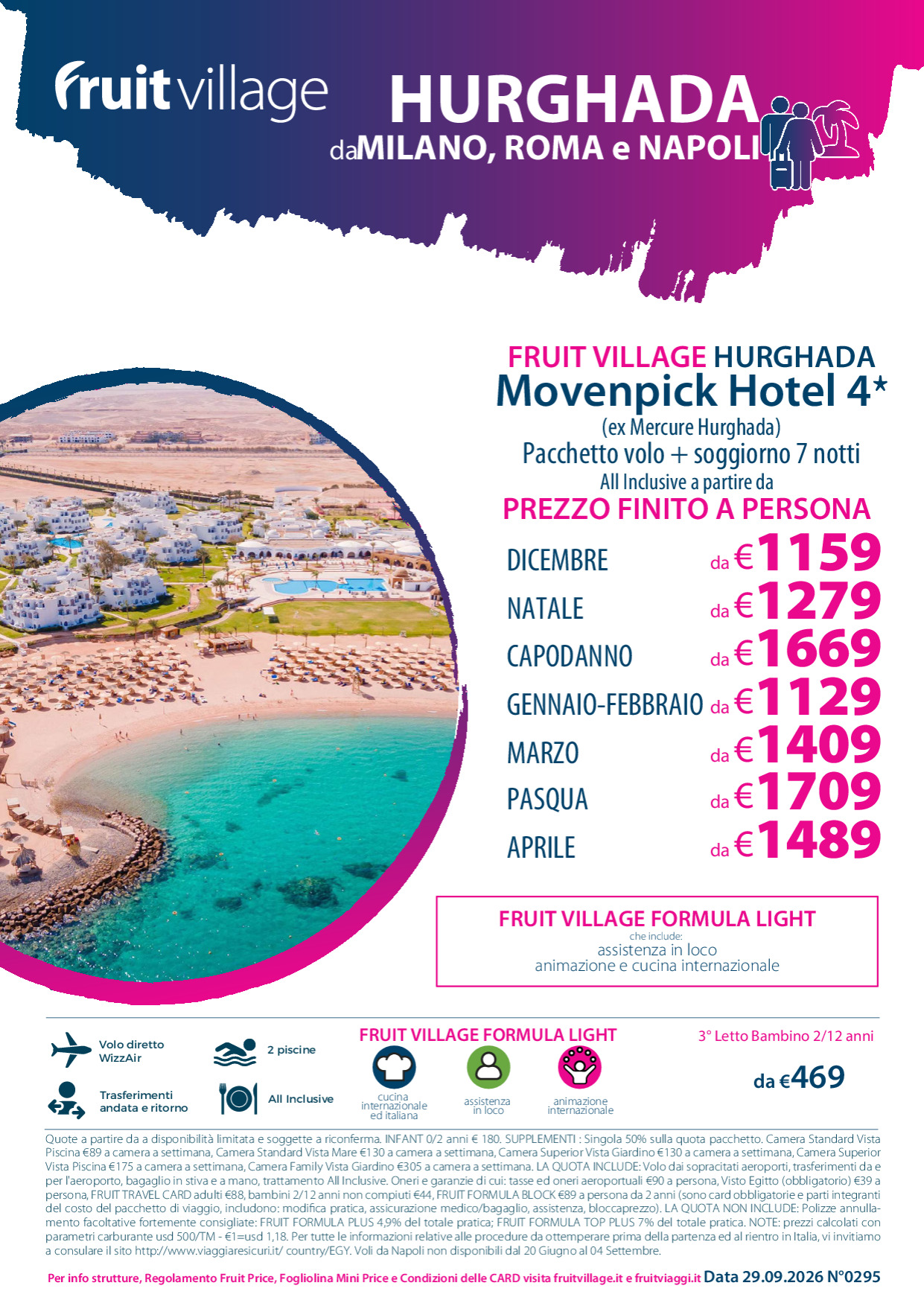 FRUIT VILLAGE Hurghada Movenpick Hotel 4* con volo da Roma Milano e Napoli