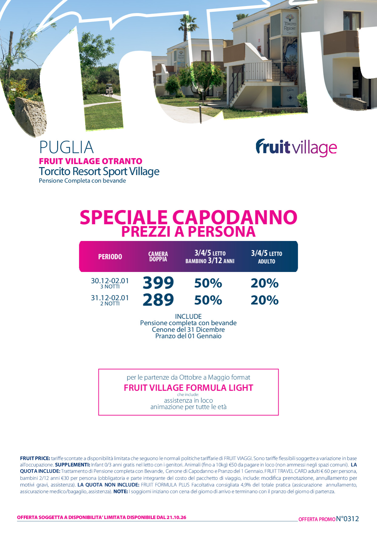 FRUIT VILLAGE Otranto Torcito Resort & Sport Village - Capodanno