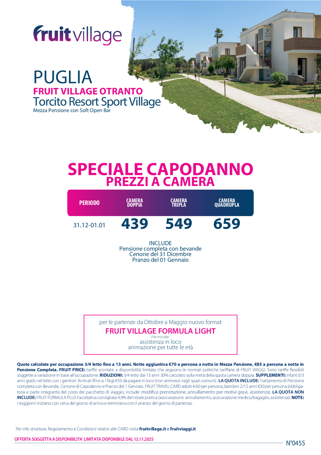 FRUIT VILLATE Otranto Torcito Resort & Sport Village - Capodanno